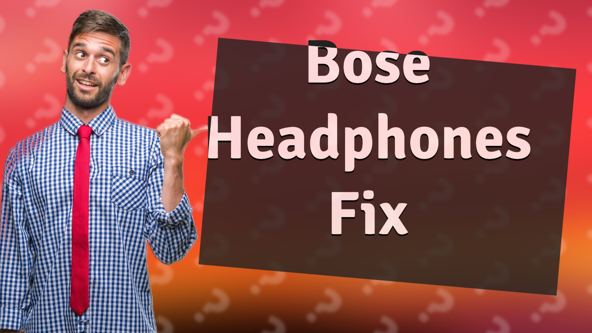 Bose Headphones Fix