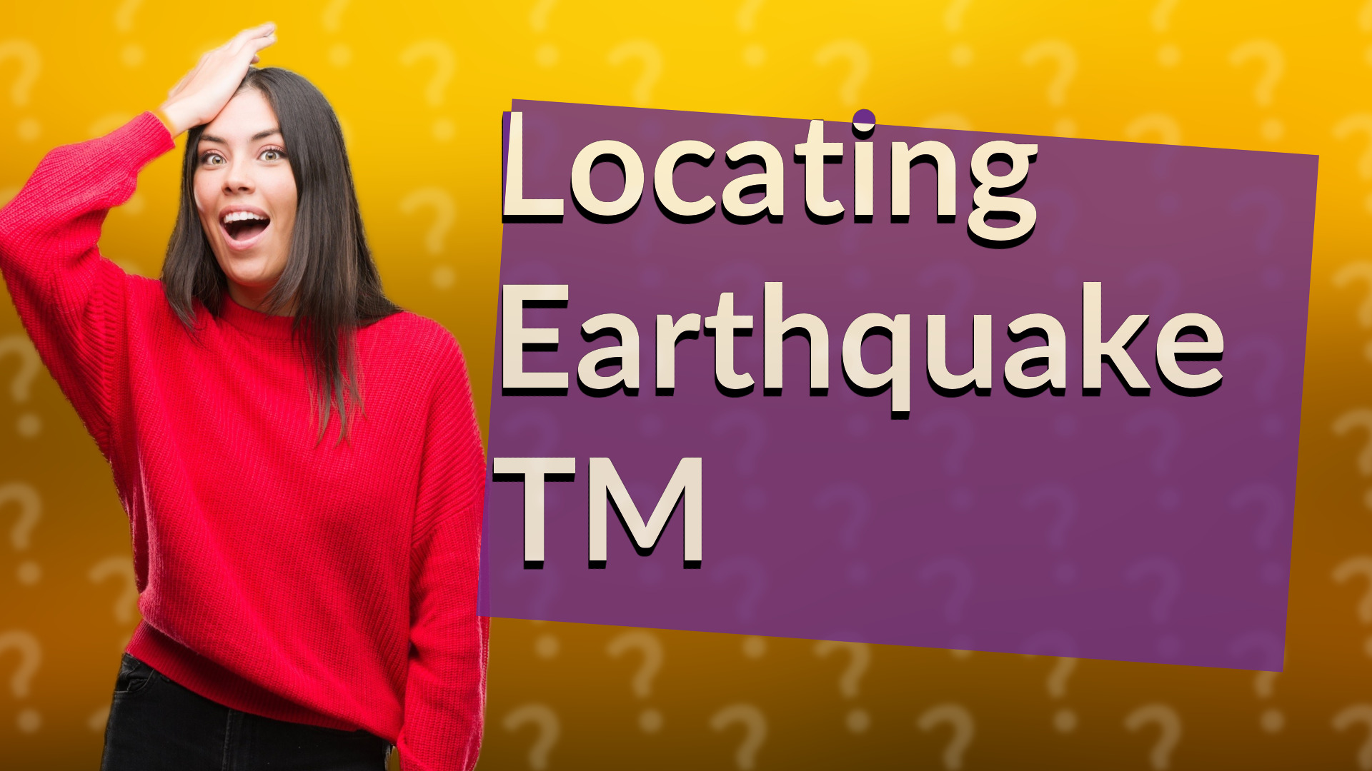 Locating Earthquake TM