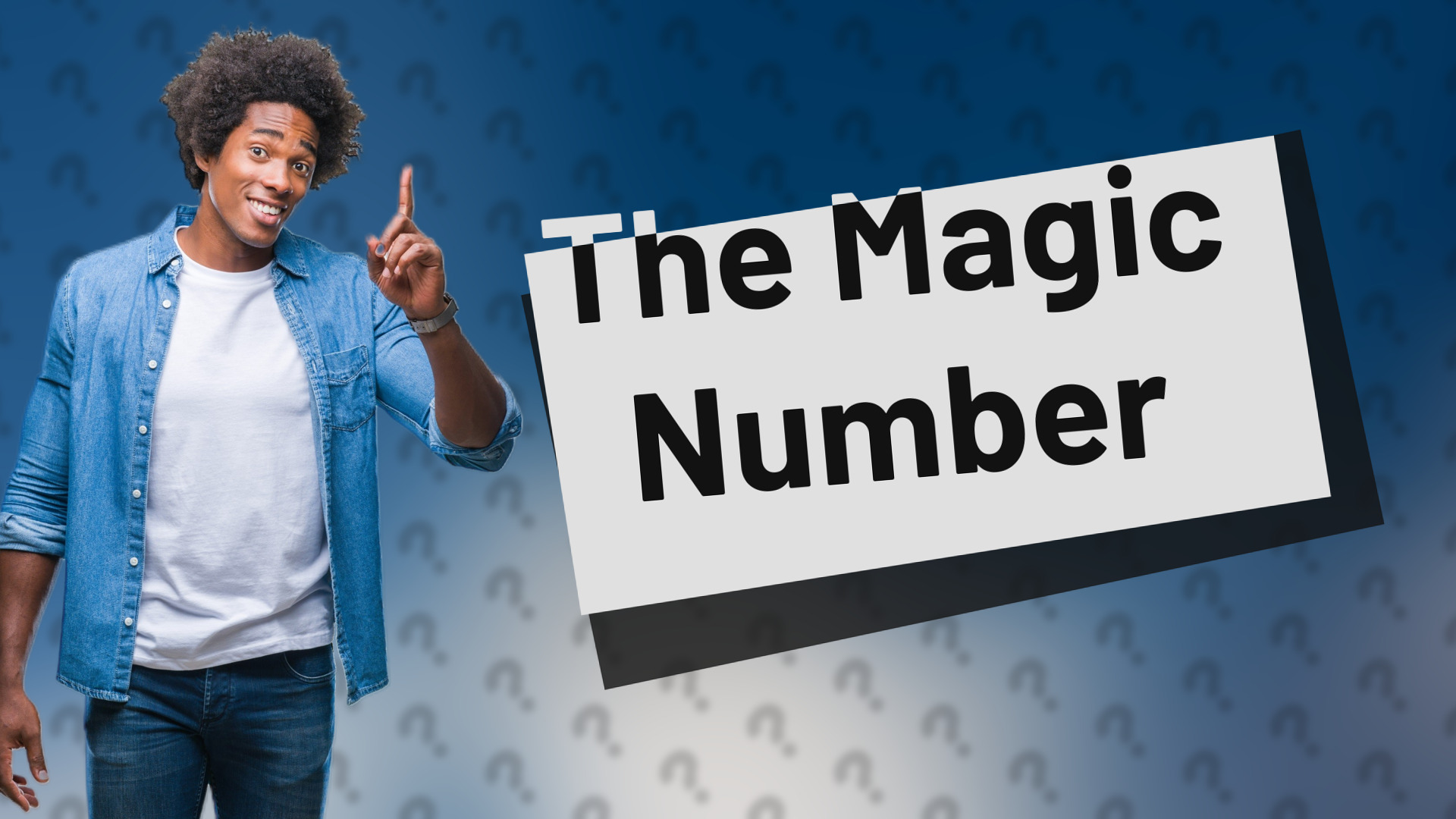 The Magic Number