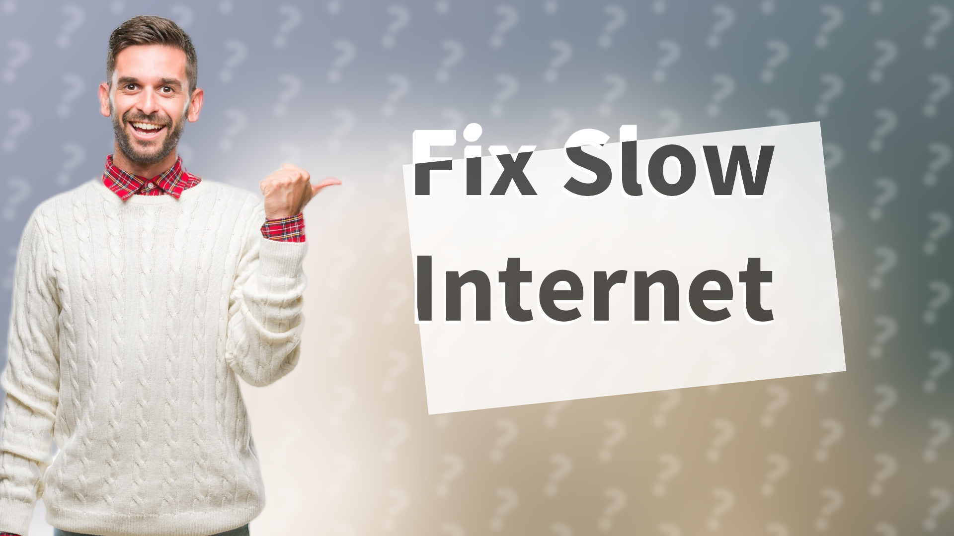 Fix Slow Internet