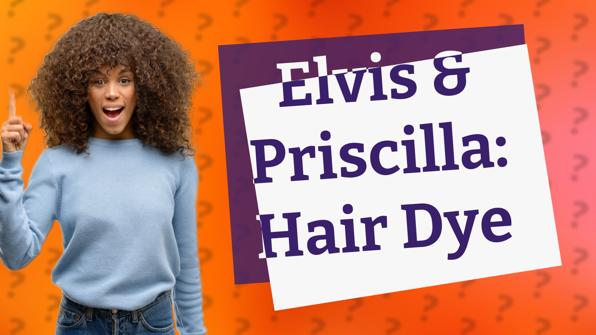 Elvis & Priscilla: Hair Dye