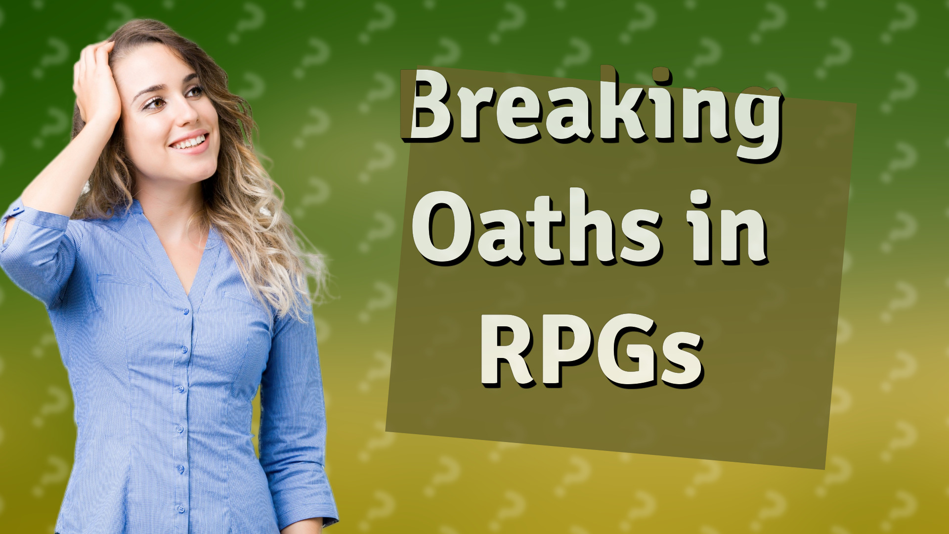 Breaking Oaths in RPGs