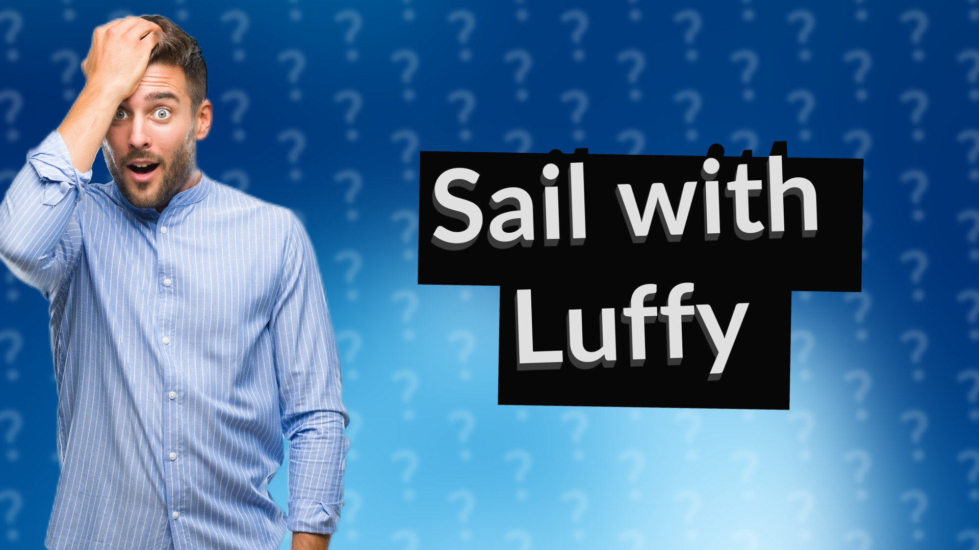 Sail with Luffy