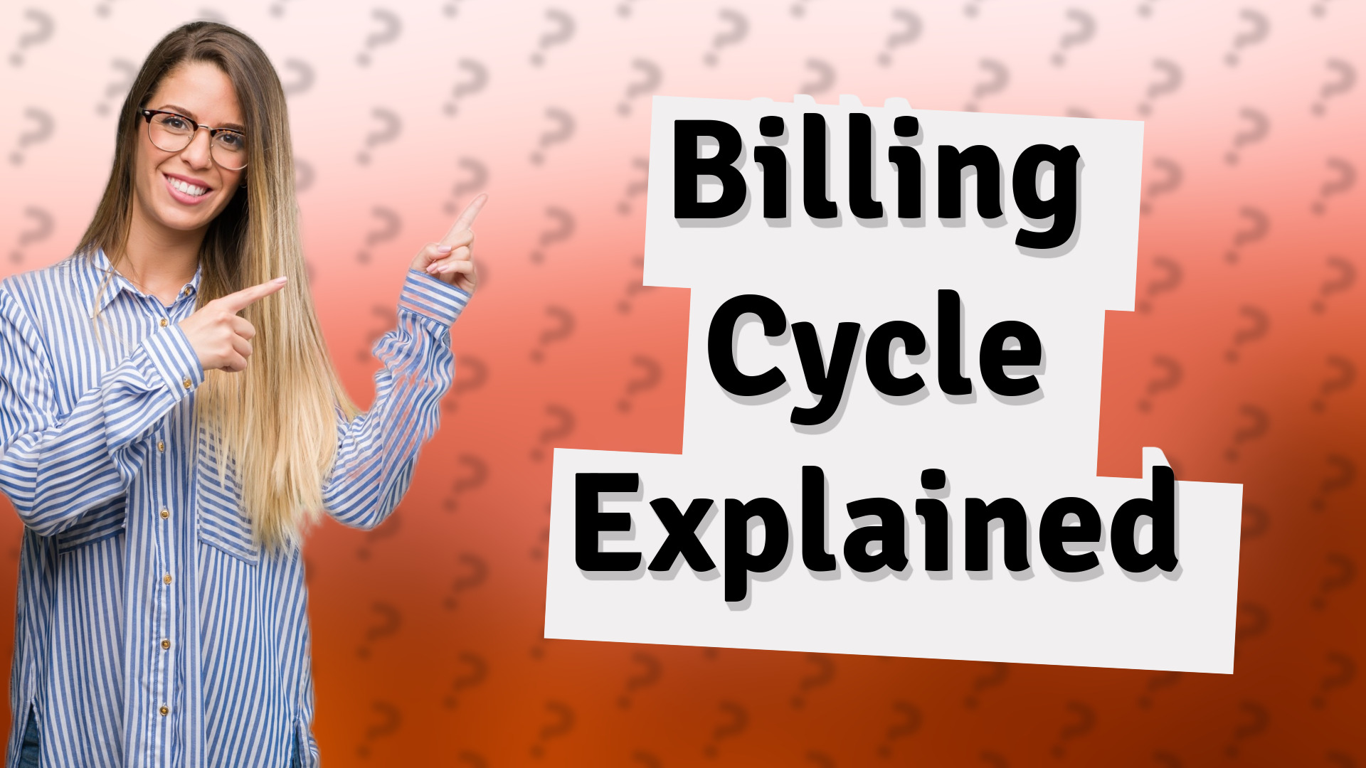 Billing Cycle Explained