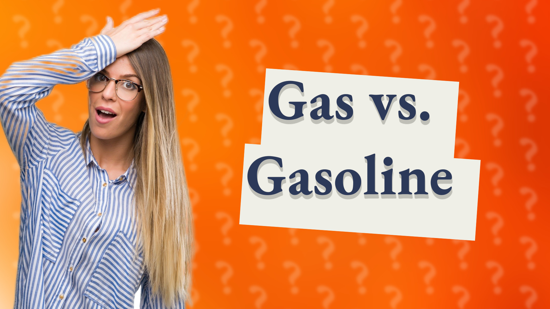 Gas vs. Gasoline