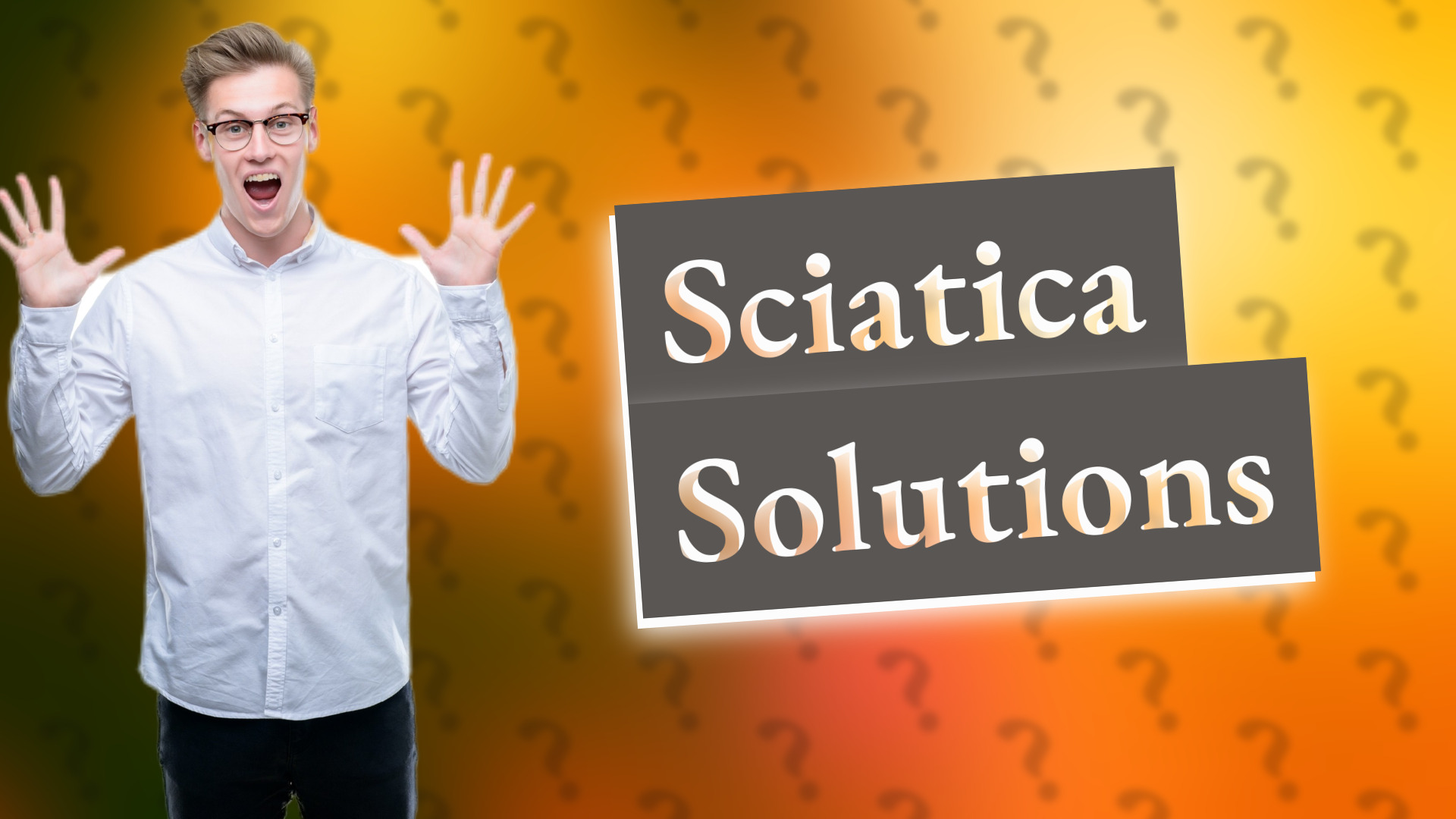 Sciatica Solutions