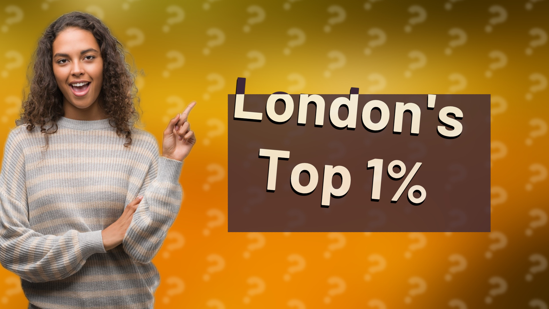 London's Top 1%
