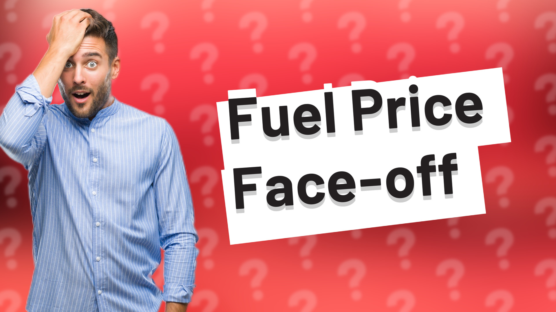 Fuel Price Face-off