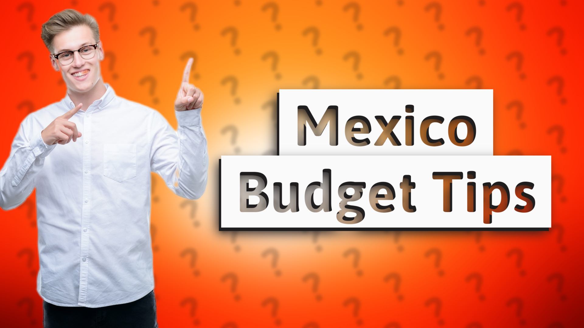 Mexico Budget Tips