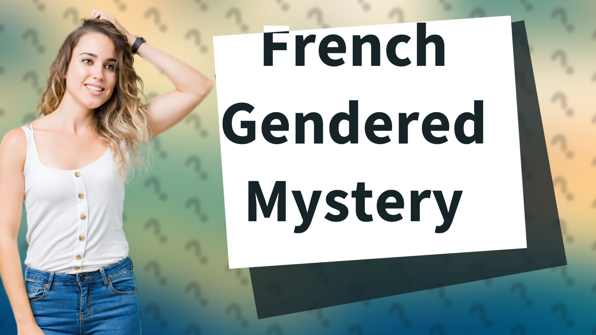 French Gendered Mystery