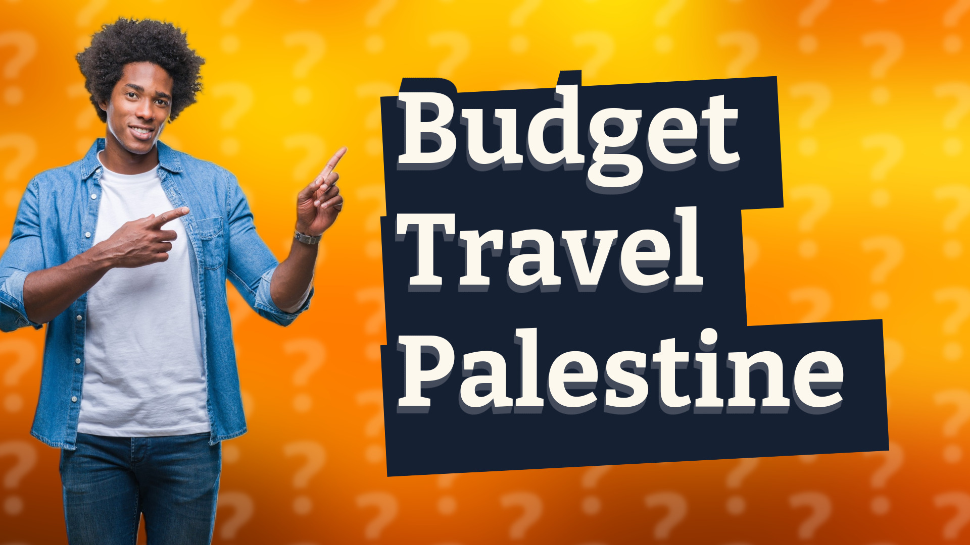 Budget Travel Palestine