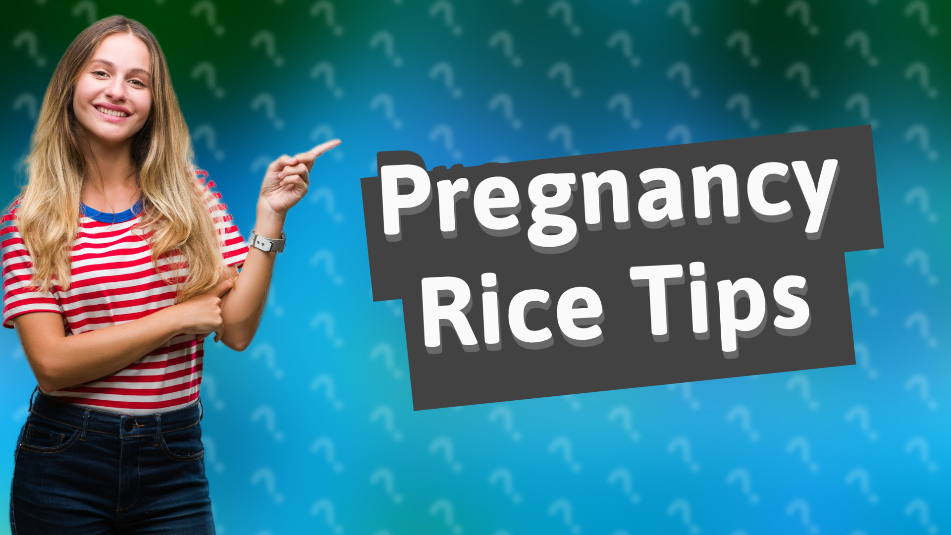 Pregnancy Rice Tips
