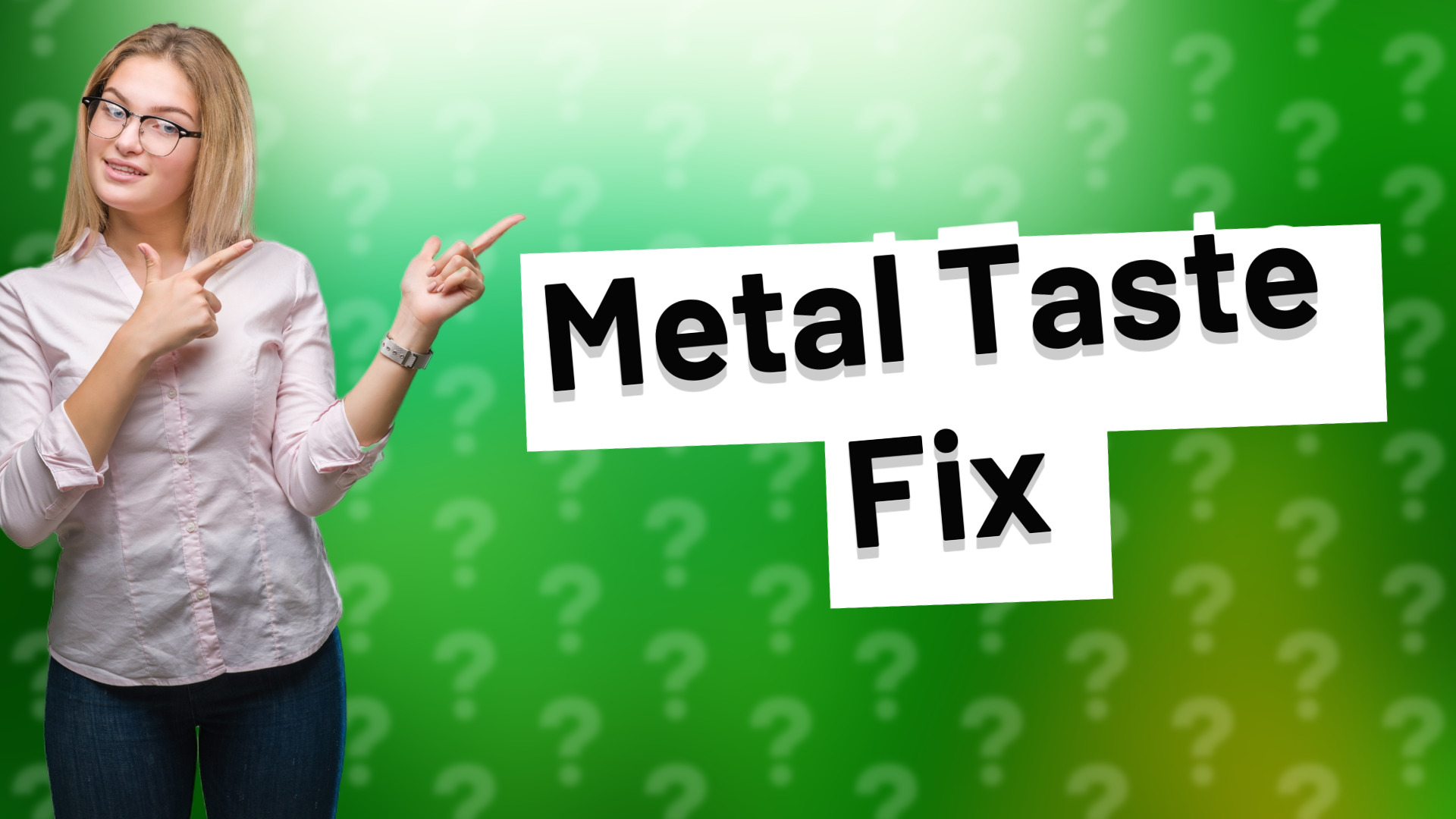 Metal Taste Fix
