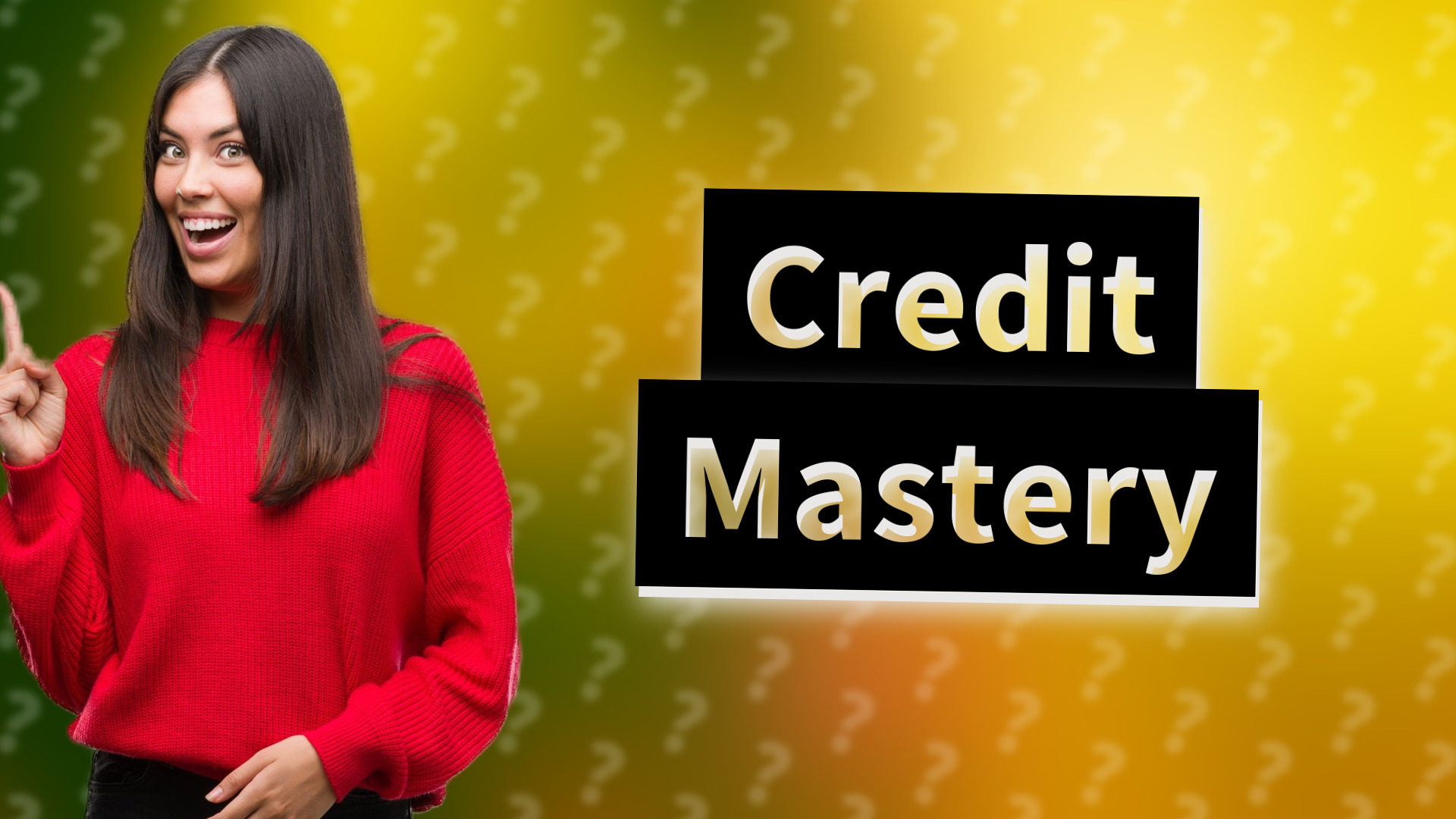 Credit Mastery