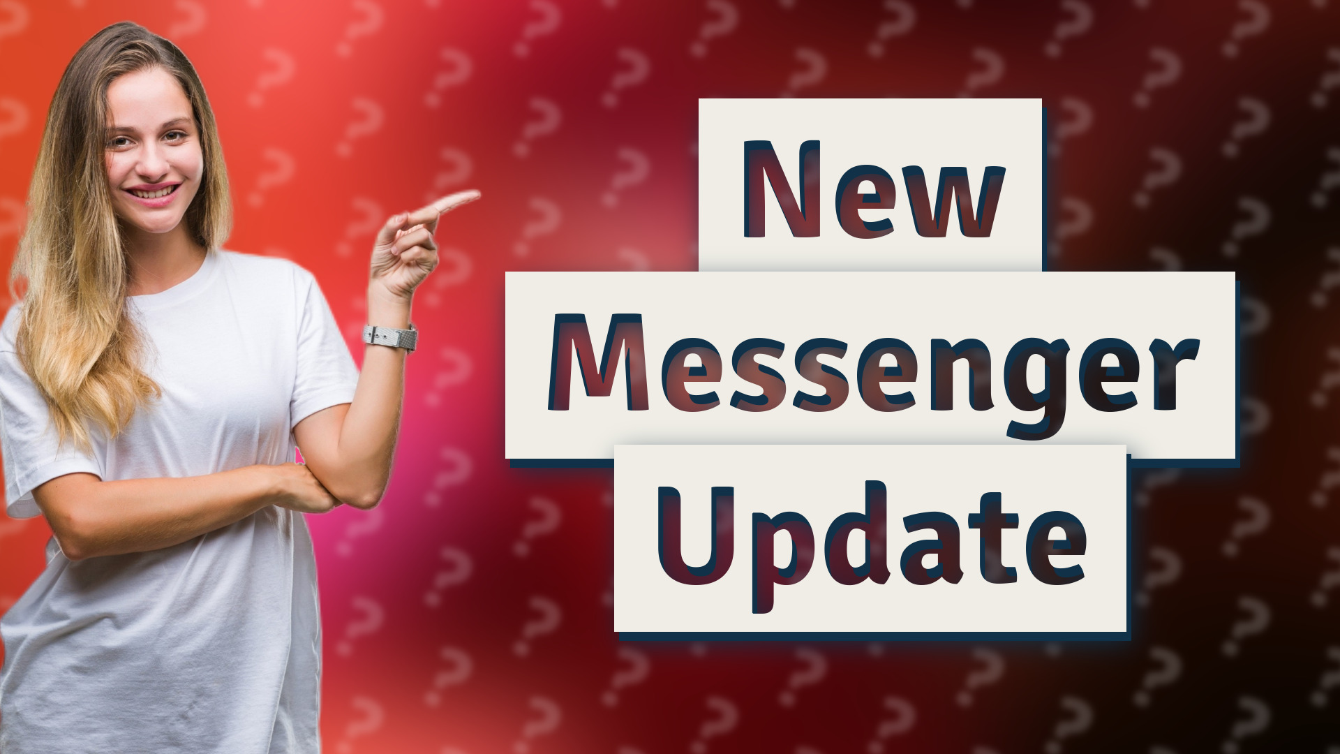 New Messenger Update