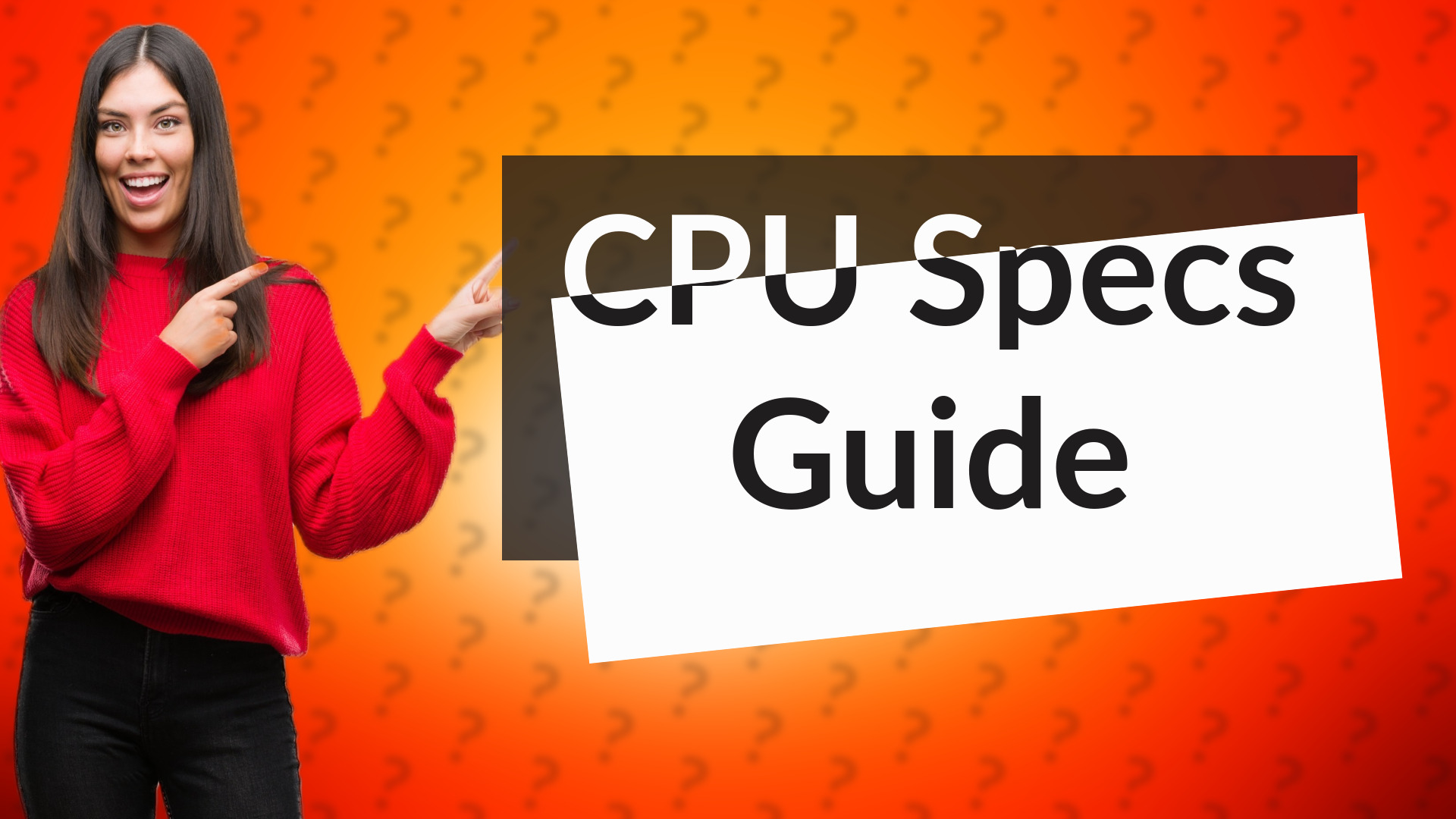 CPU Specs Guide