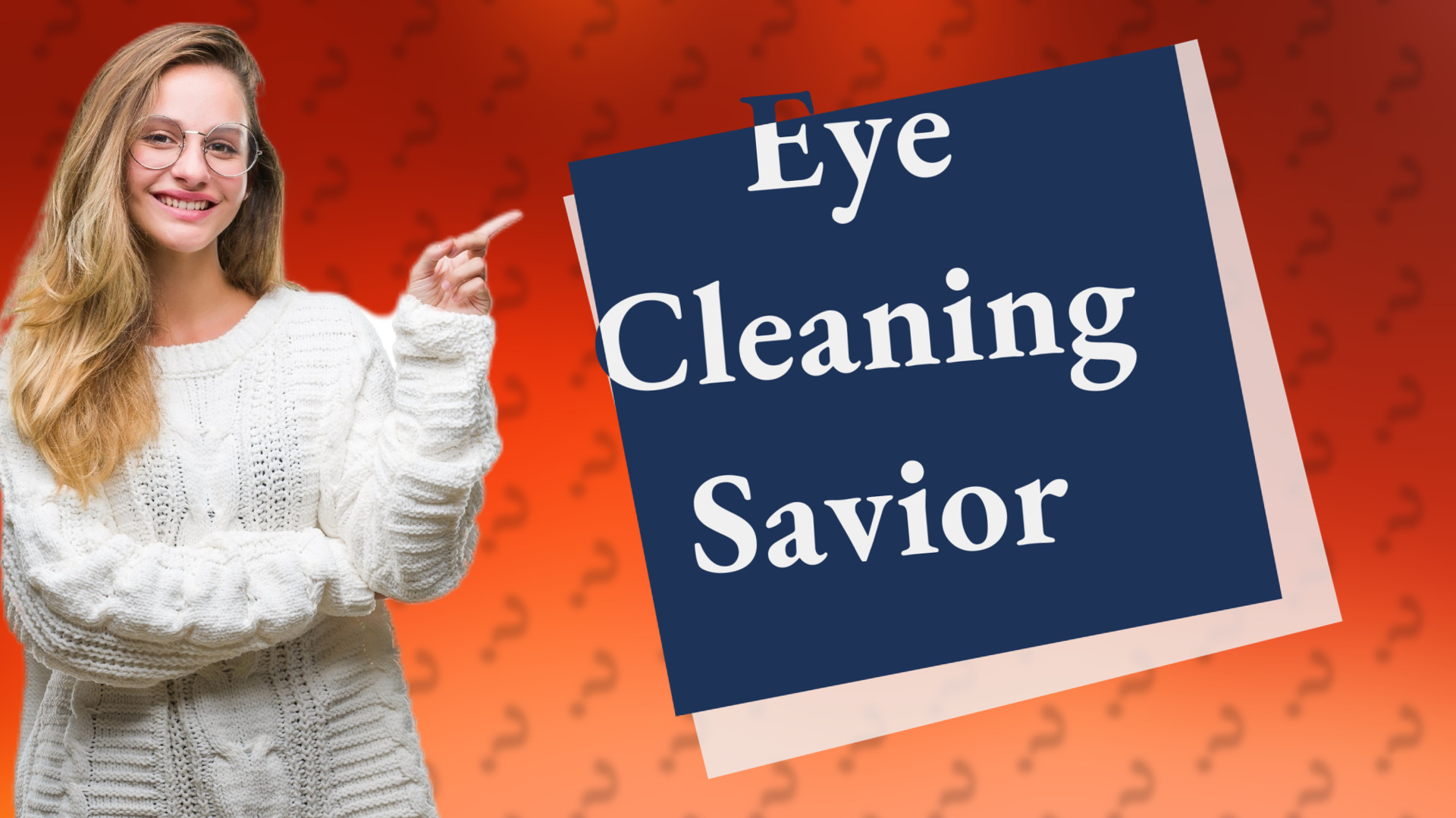 Eye Cleaning Savior