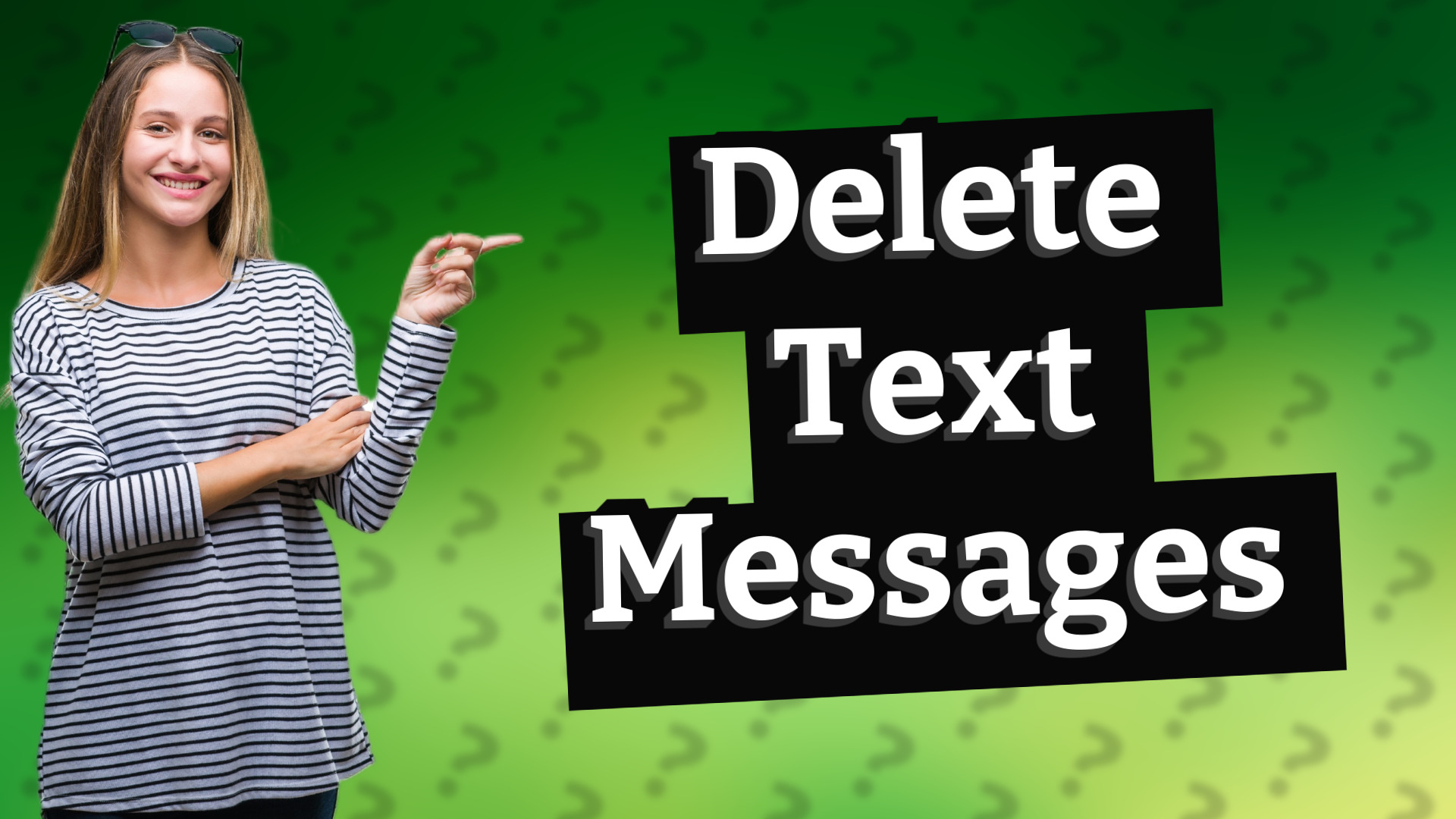 Delete Text Messages