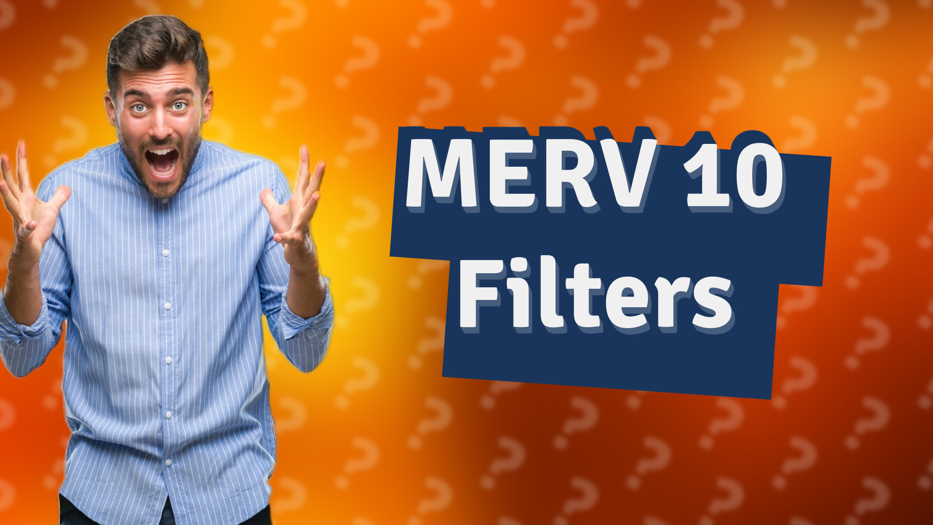 MERV 10 Filters