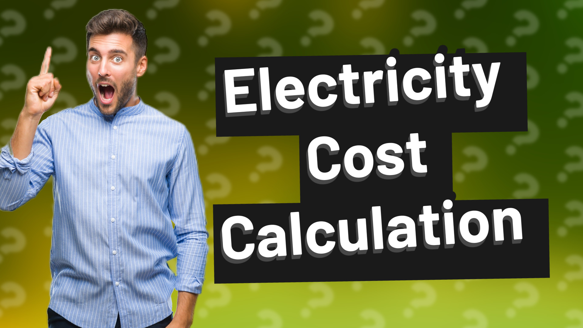 Electricity Cost Calculation