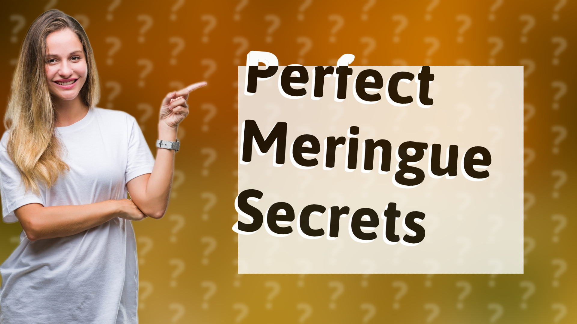 Perfect Meringue Secrets