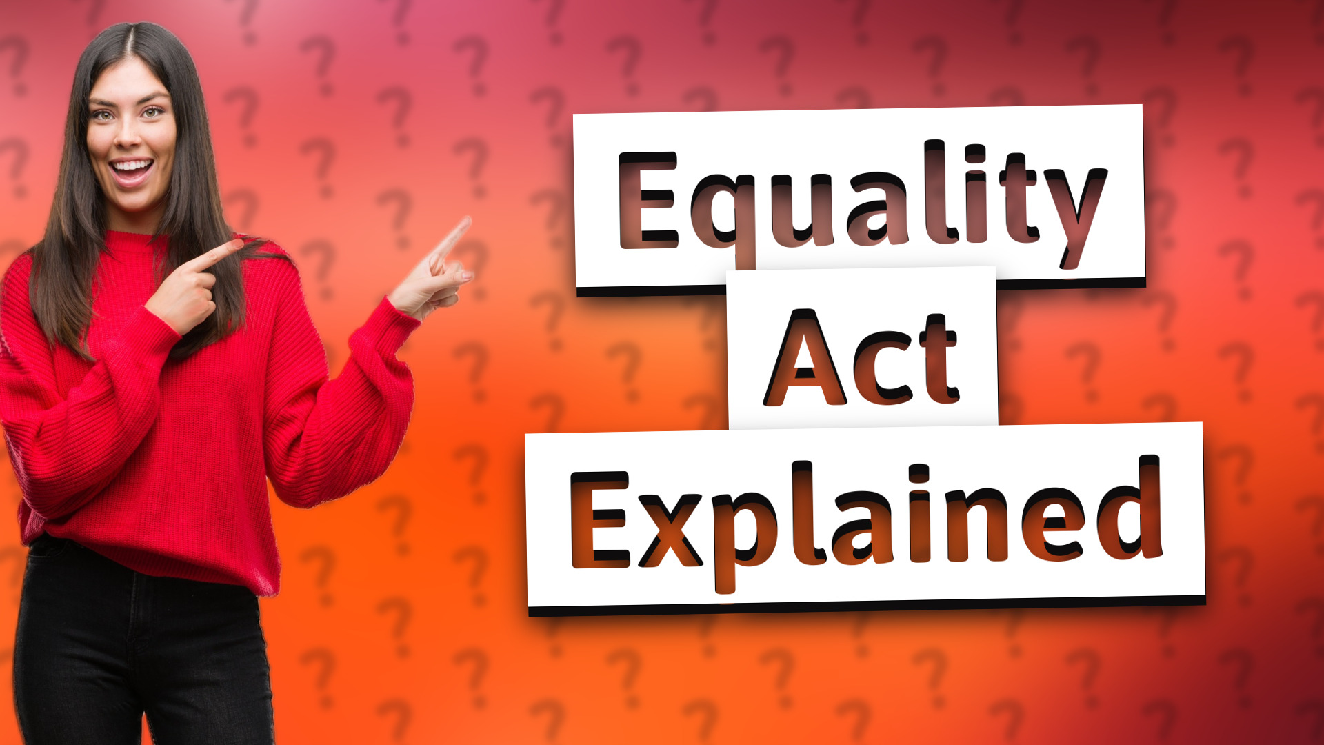 Equality Act Explained