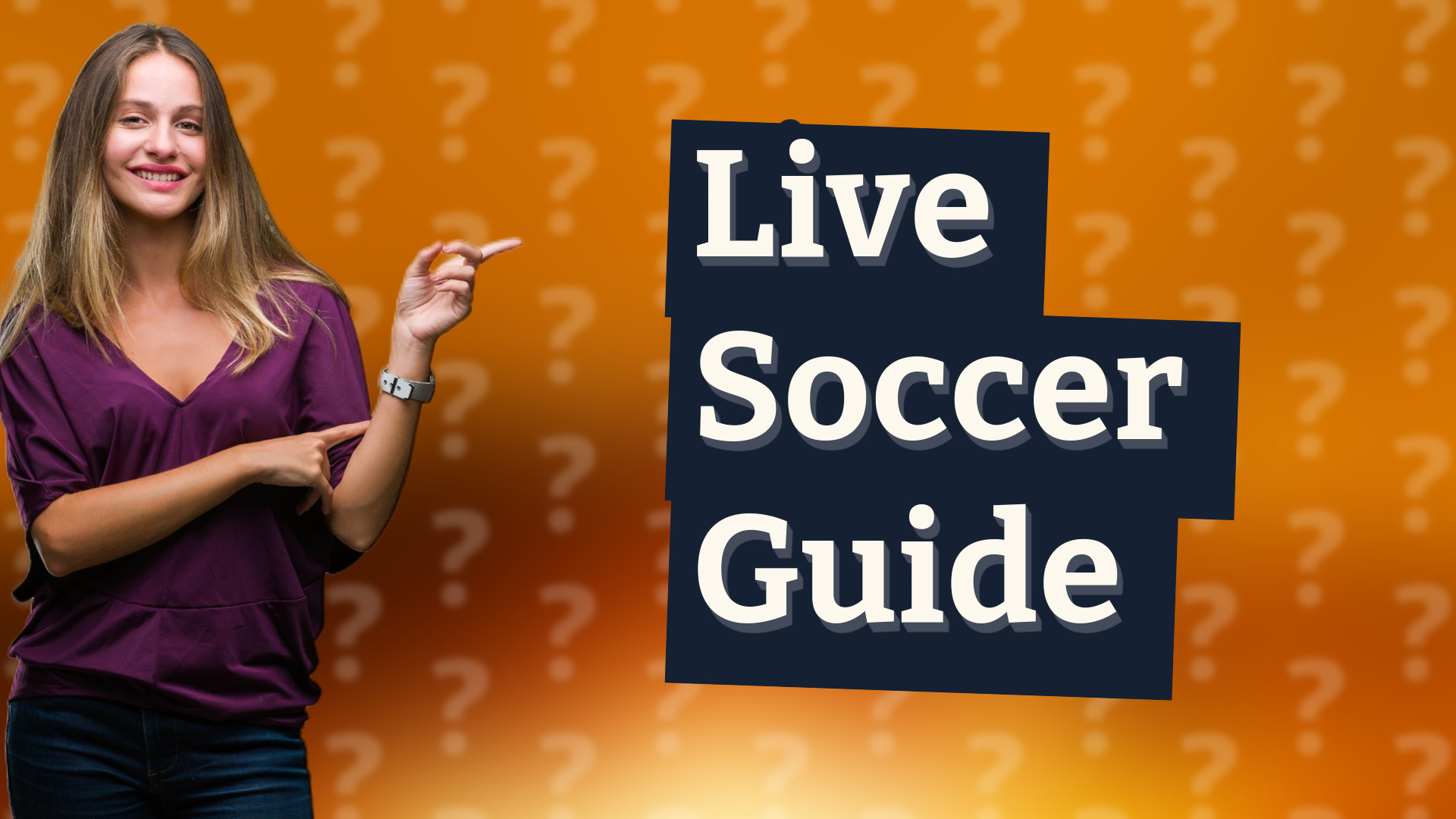 Live Soccer Guide