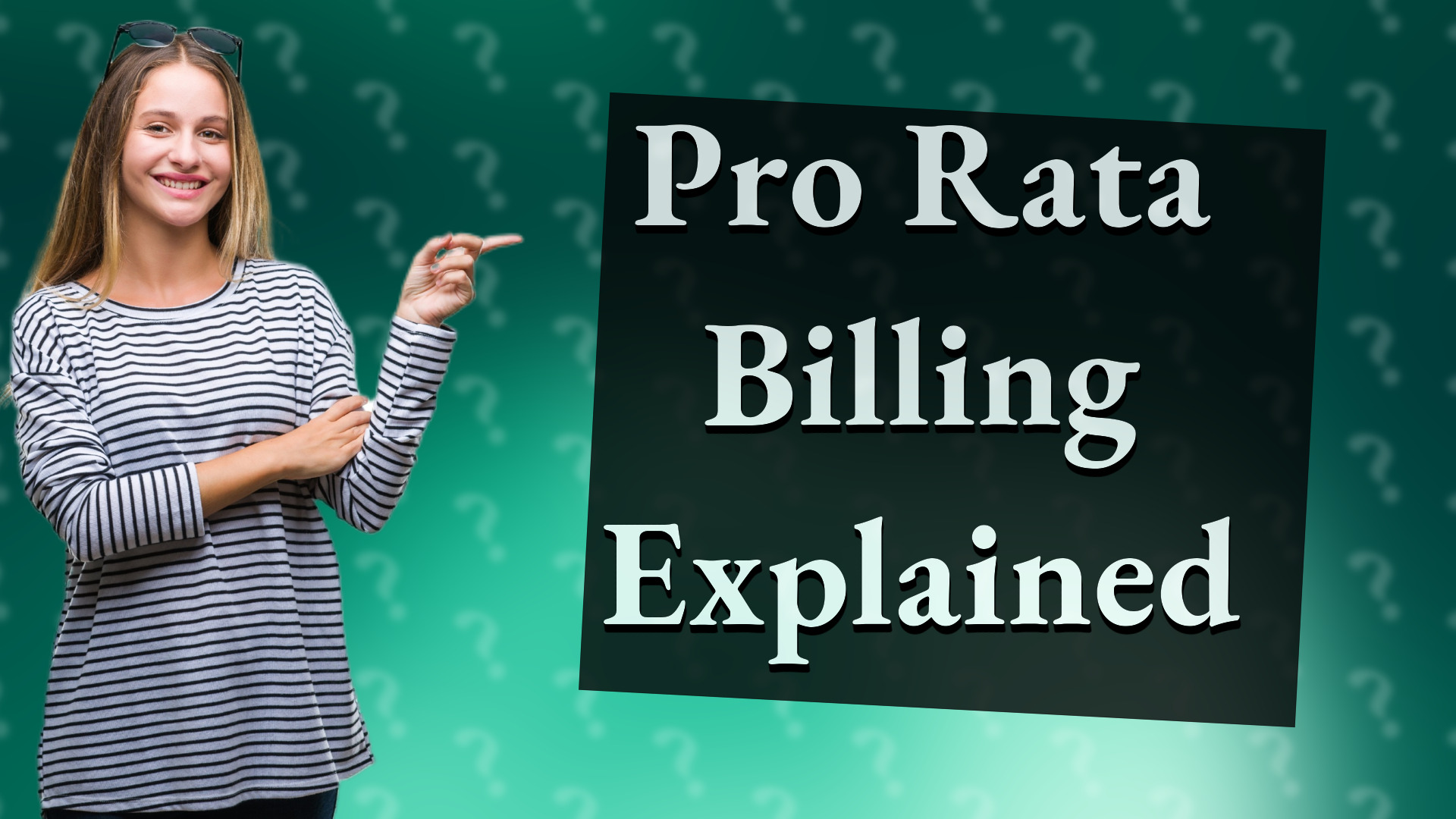 Pro Rata Billing Explained