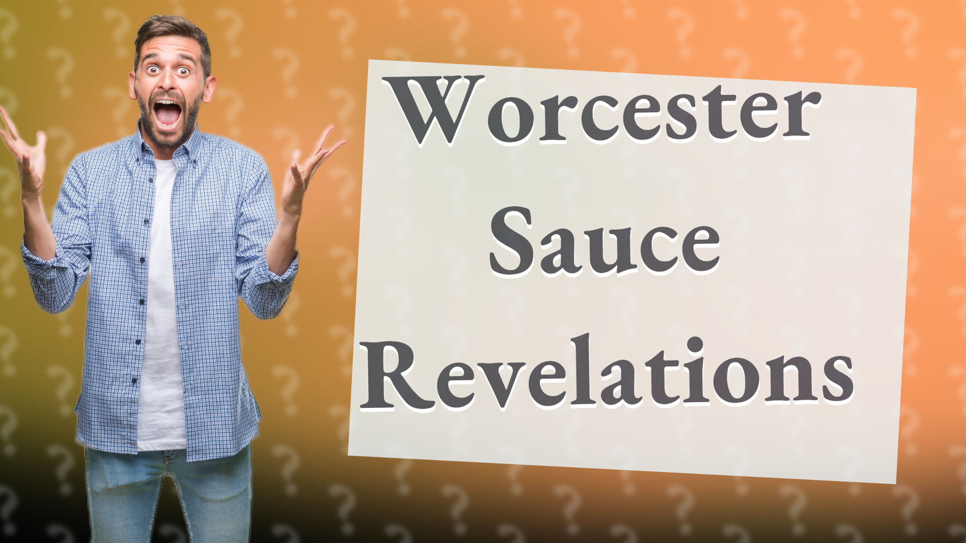 Worcester Sauce Revelations