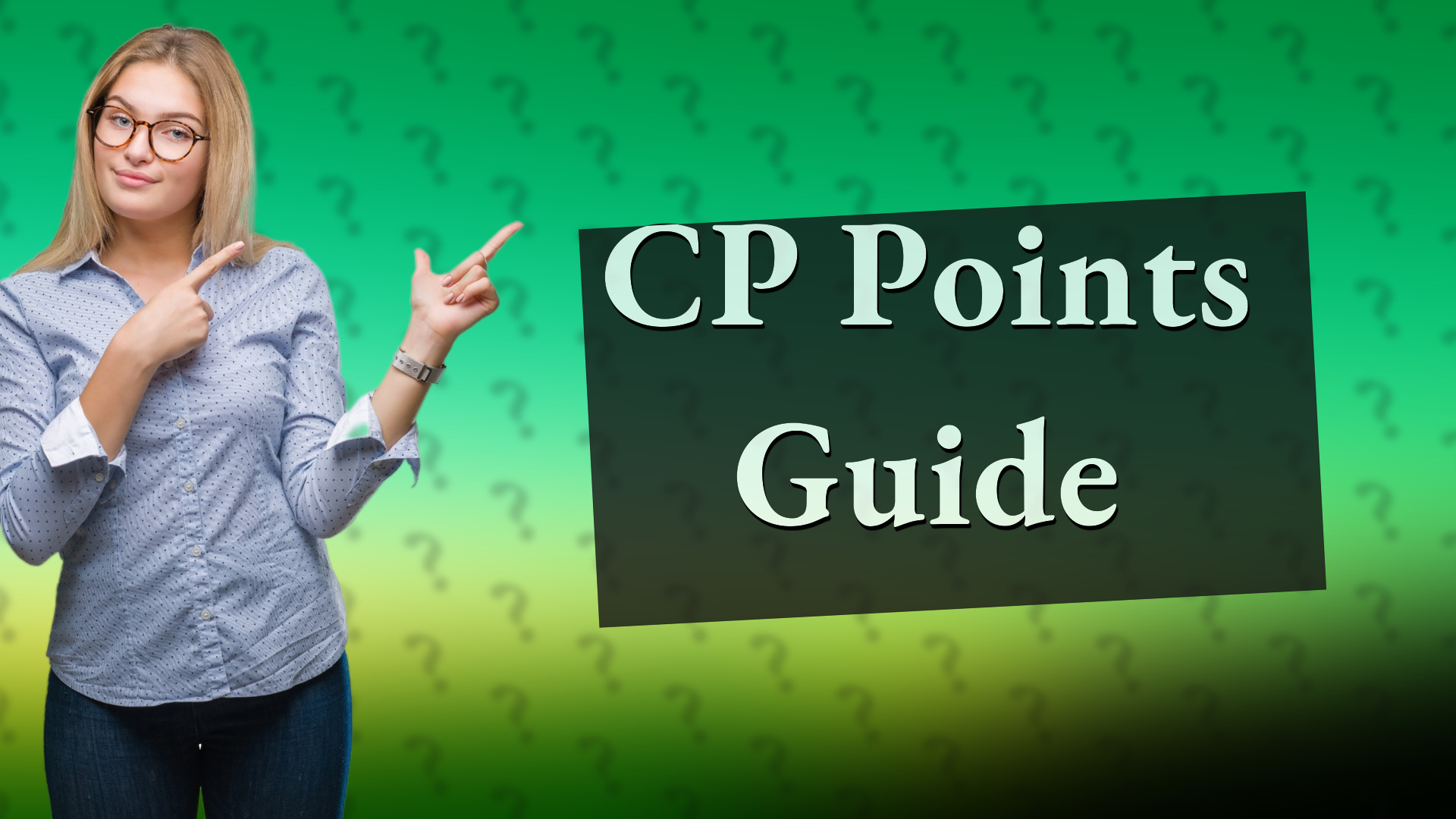 CP Points Guide