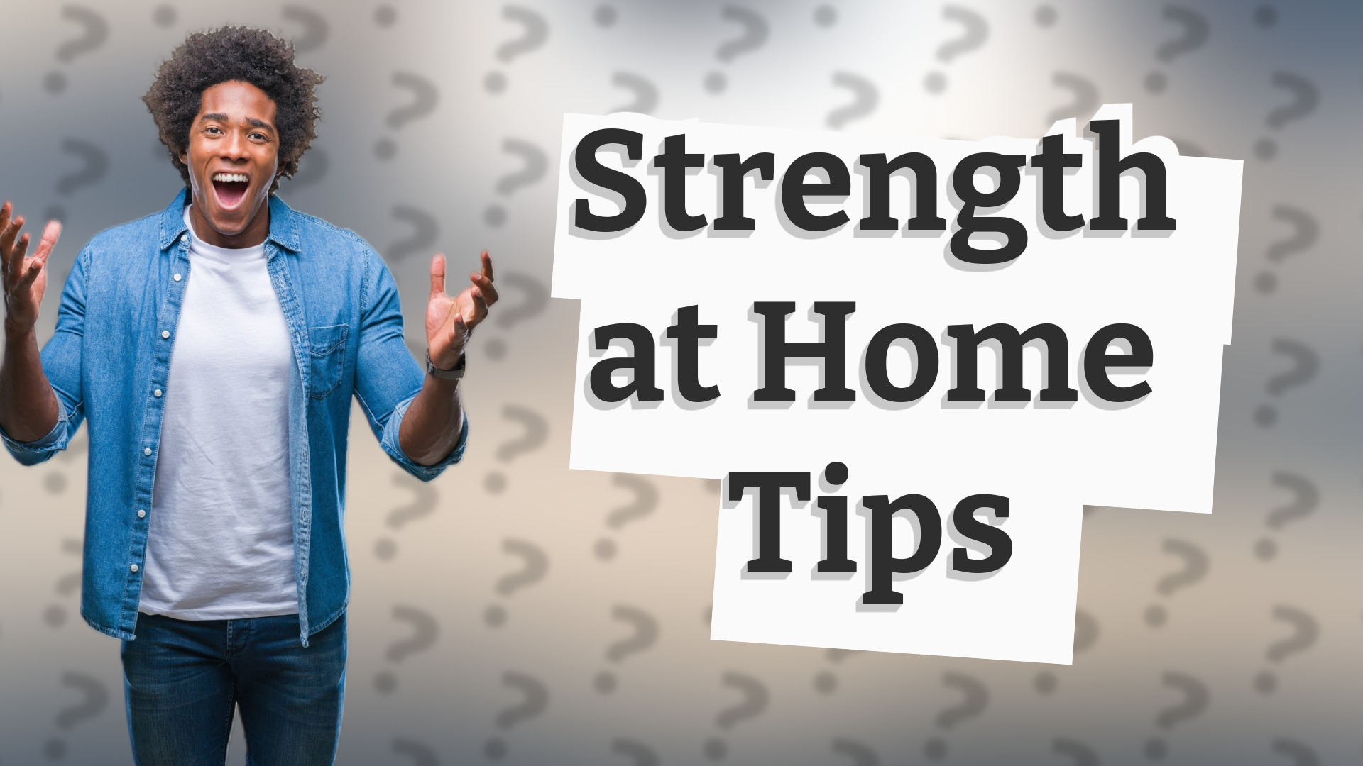 Strength at Home Tips