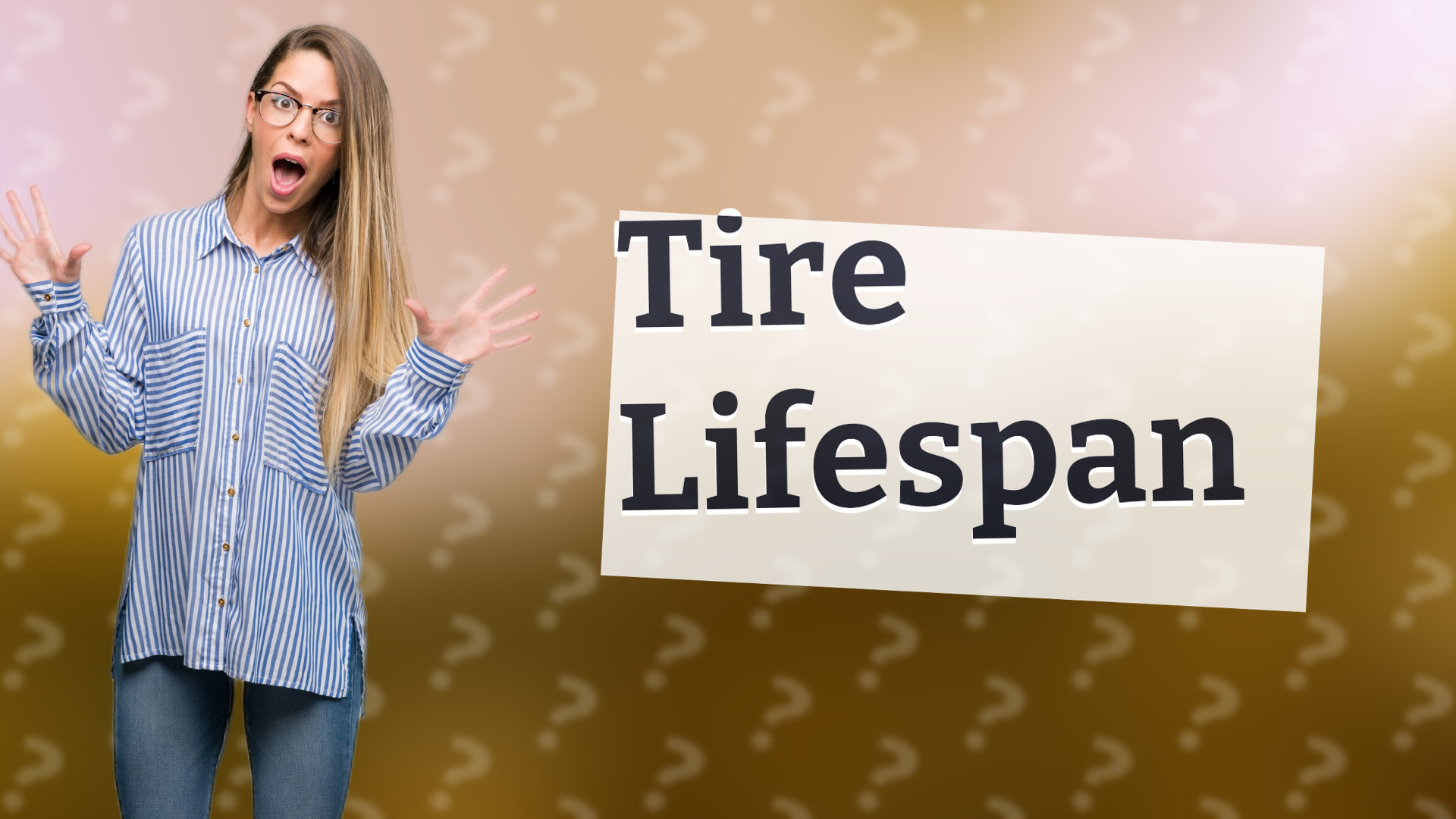 Tire Lifespan