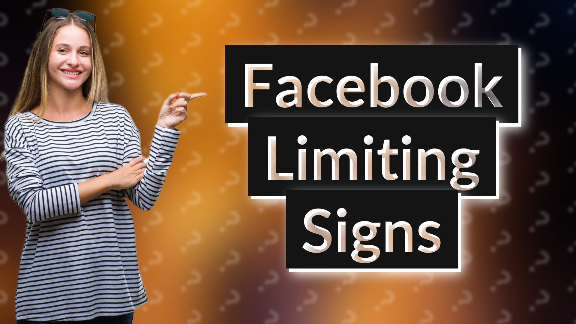 Facebook Limiting Signs