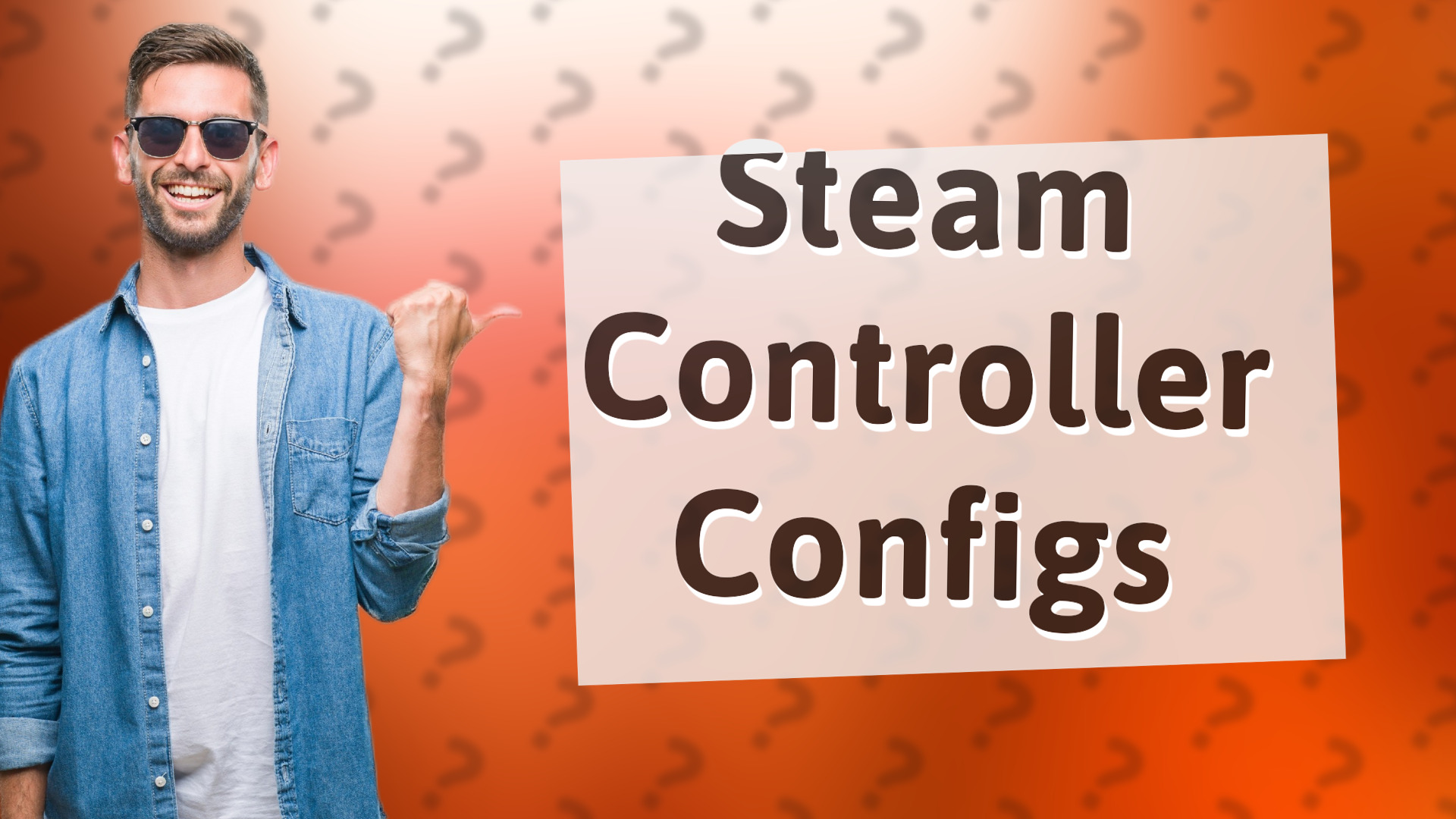 Steam Controller Configs