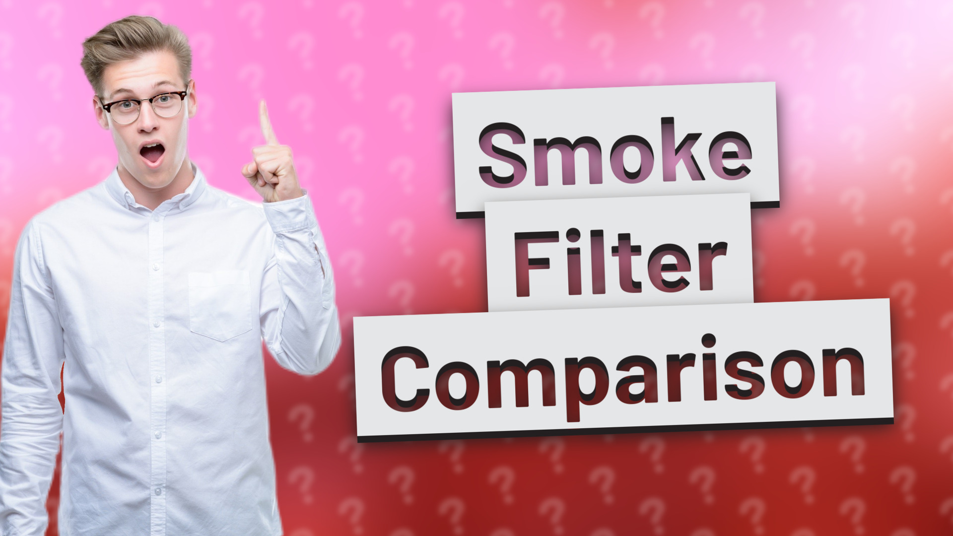 Smoke Filter Comparison