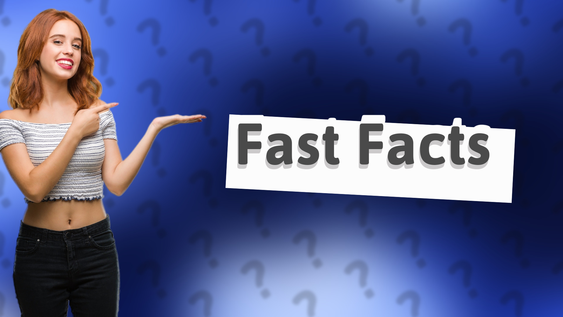 Fast Facts