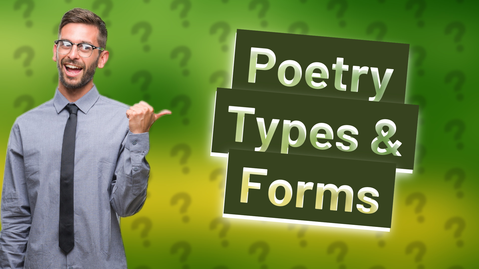 Poetry Types & Forms