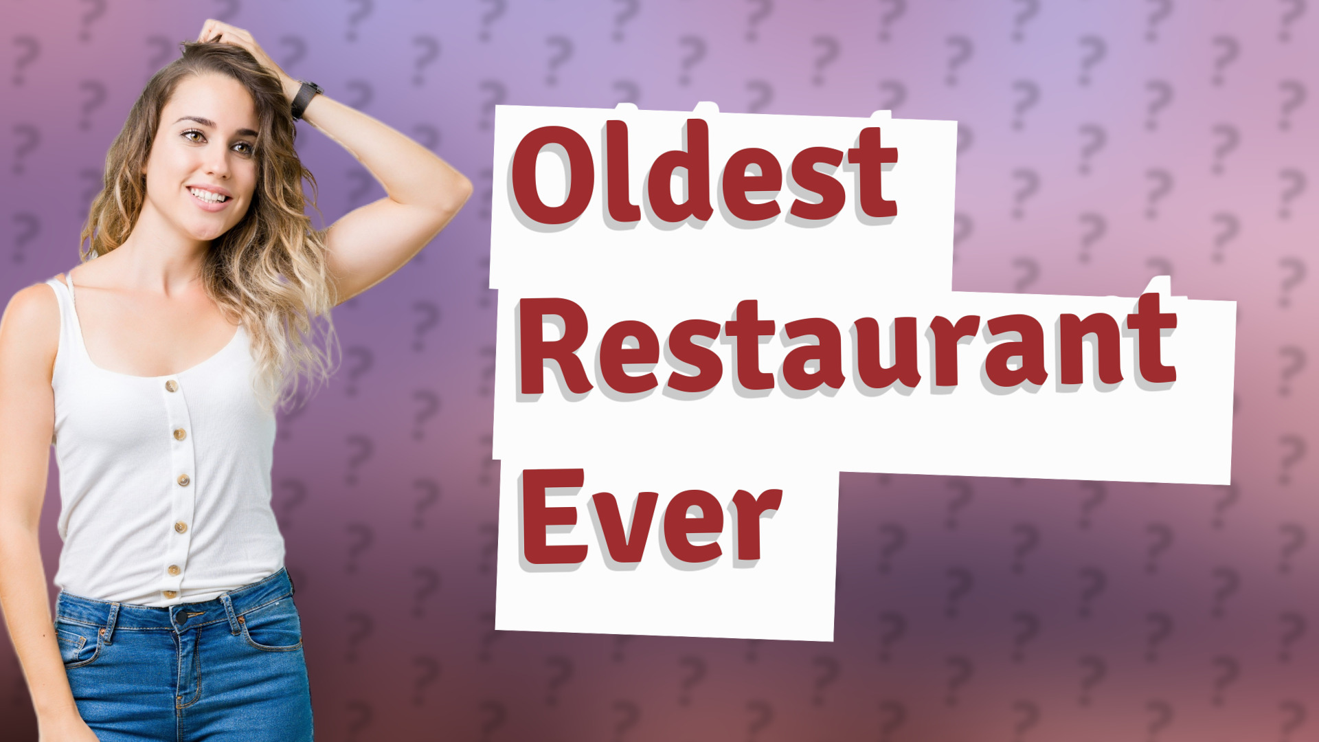 Oldest Restaurant Ever