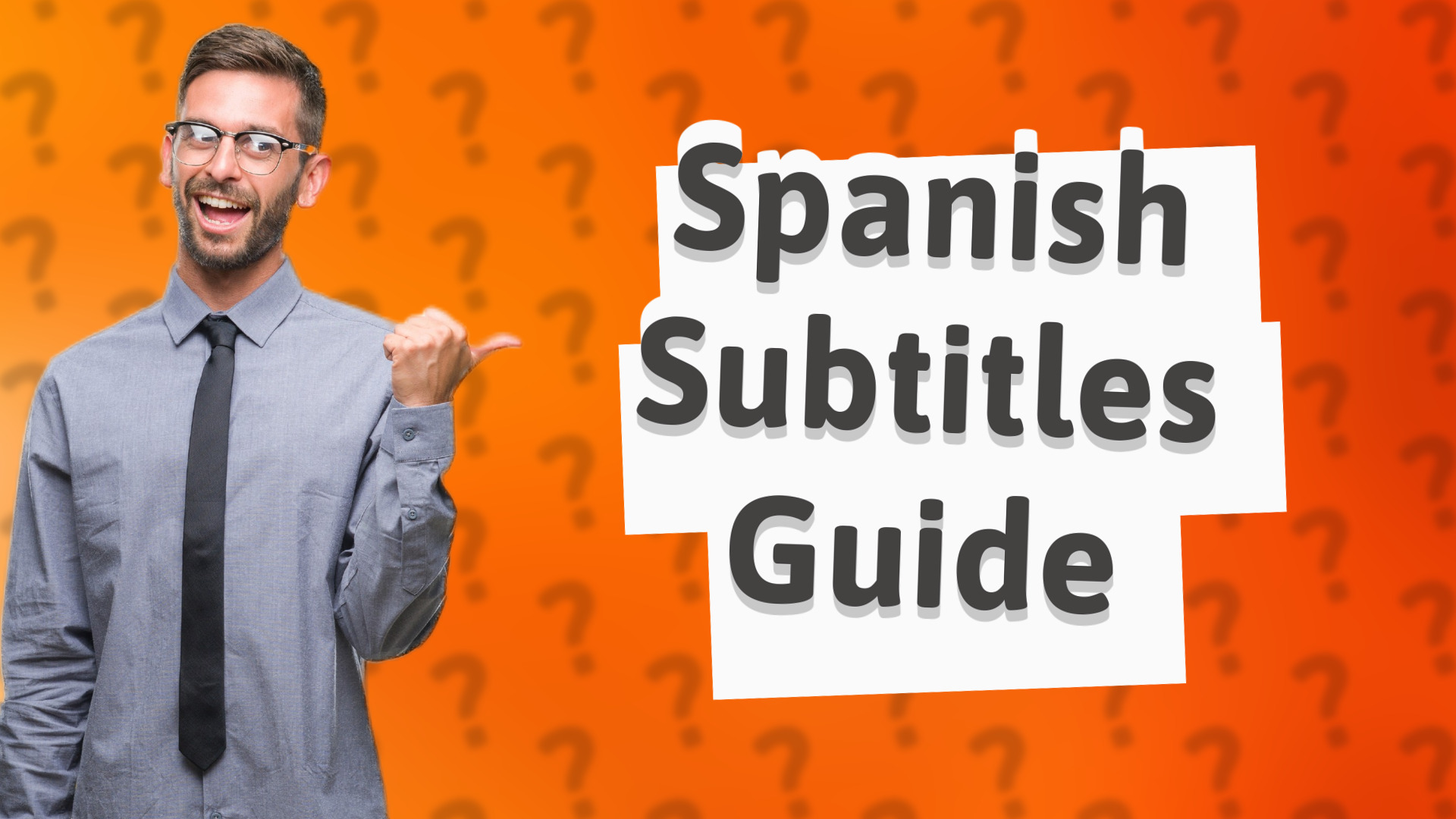 Spanish Subtitles Guide