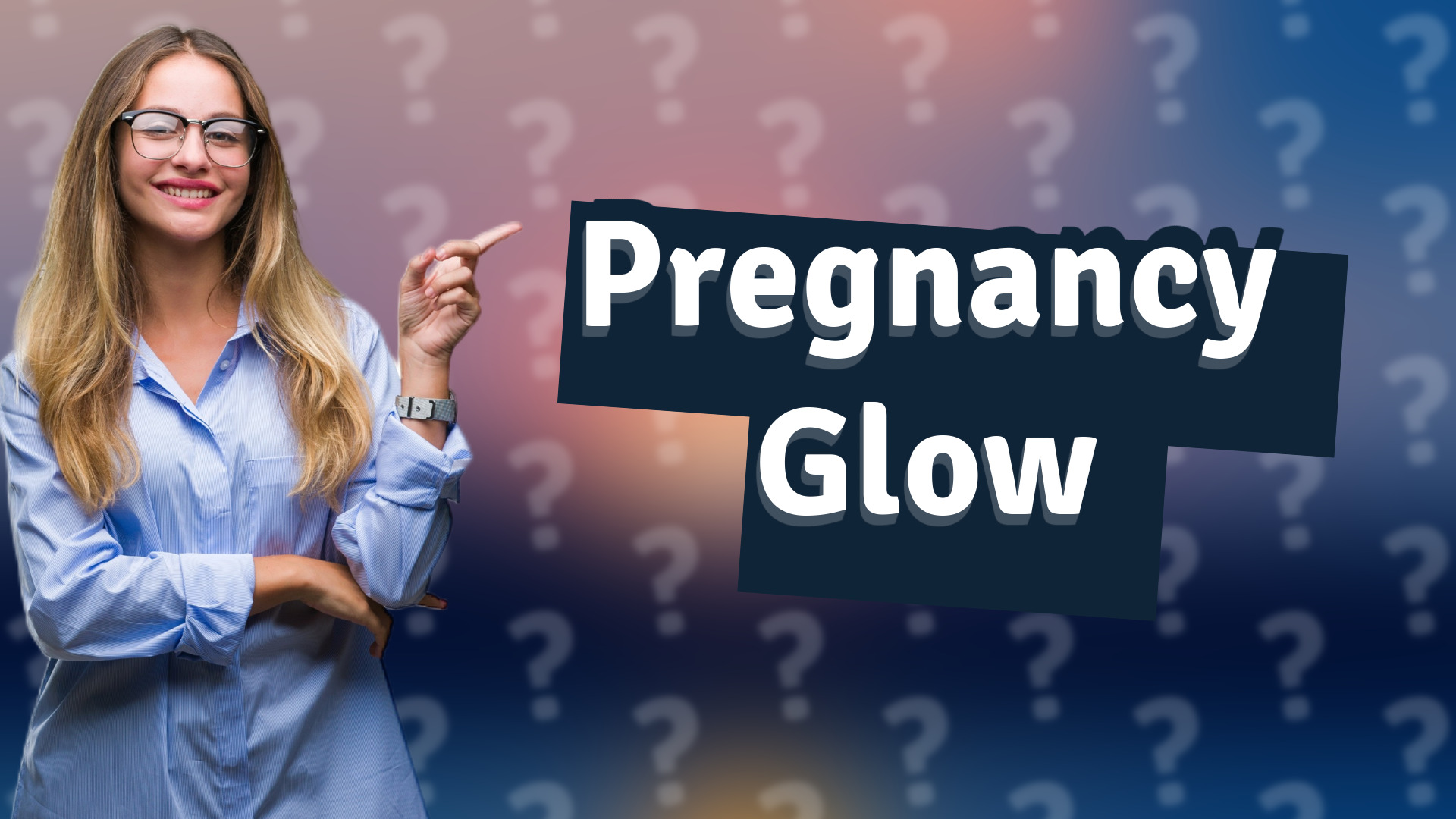 Pregnancy Glow