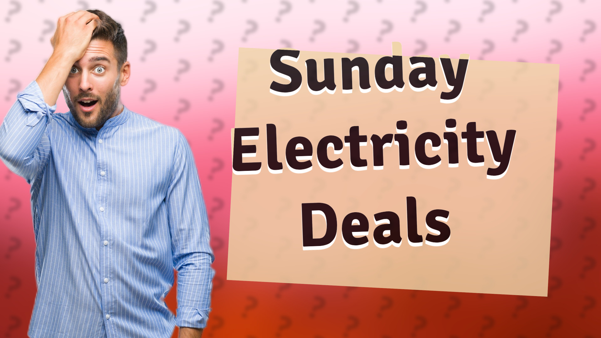 Sunday Electricity Deals