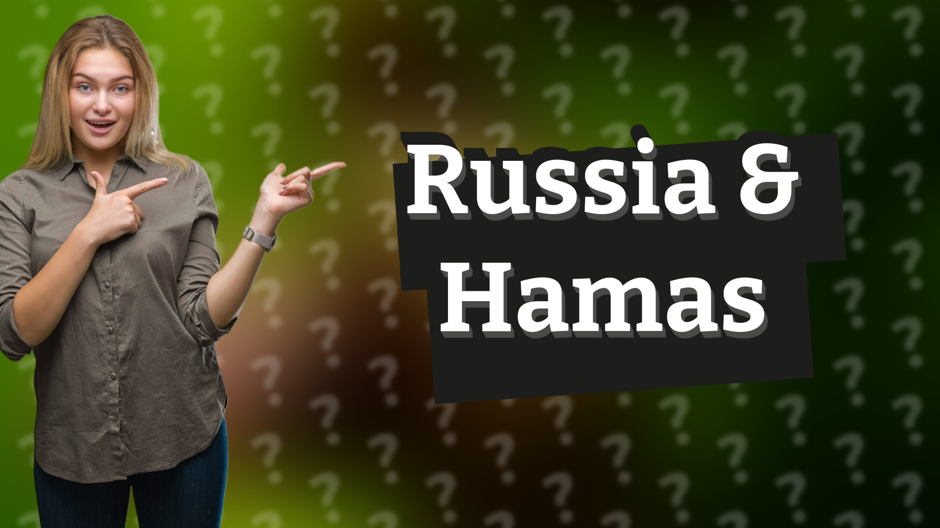 Russia & Hamas