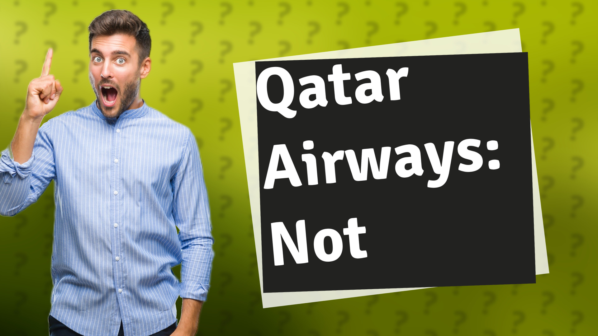 Qatar Airways: Not