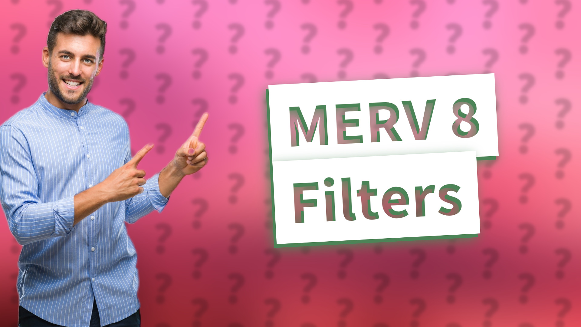 MERV 8 Filters