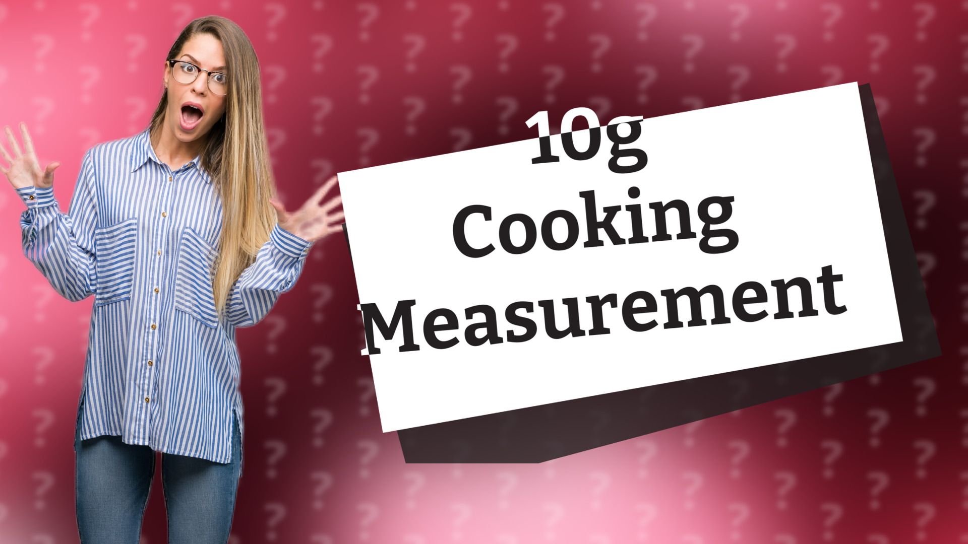 10g Cooking Measurement