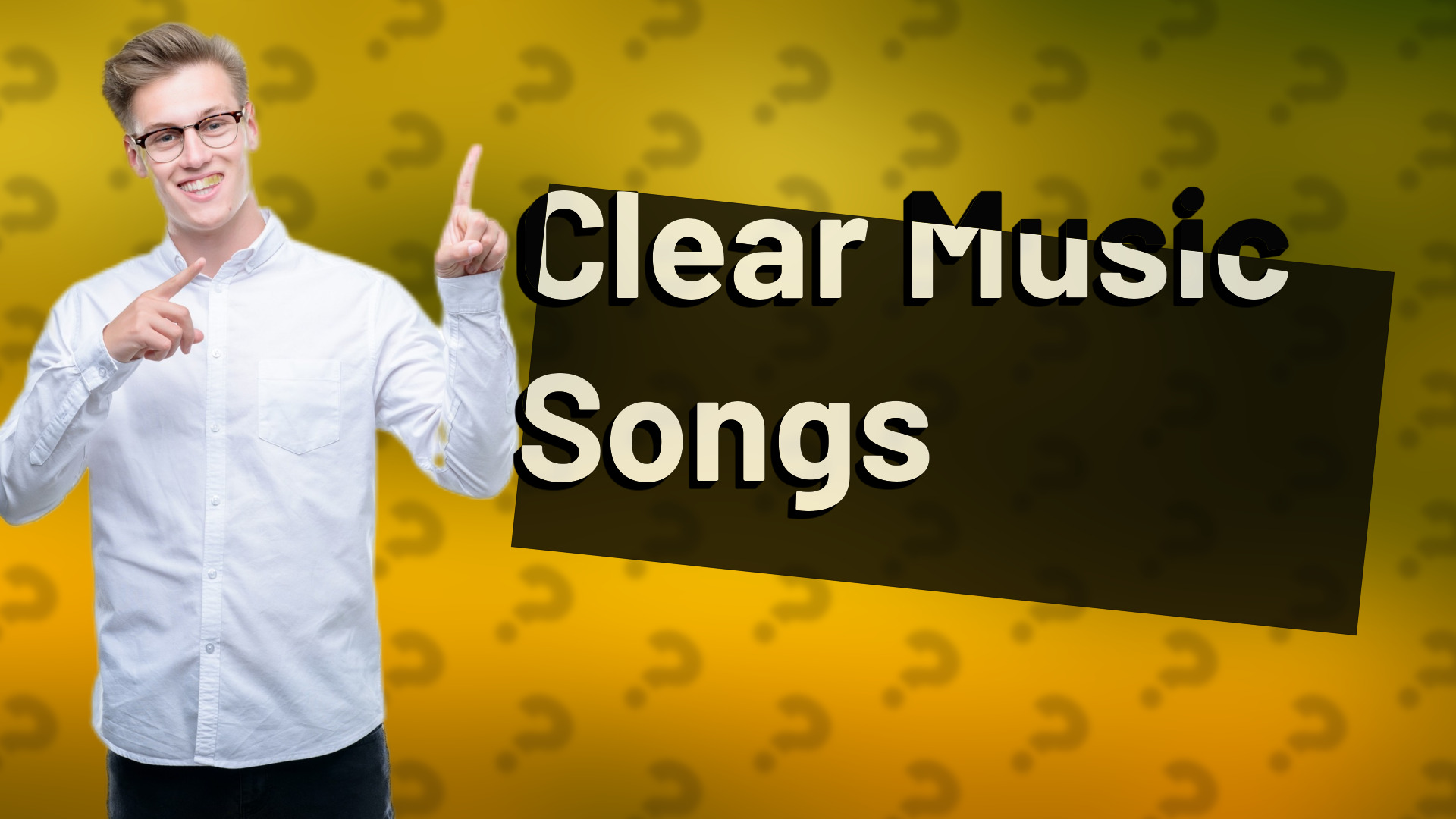 Clear Music Songs