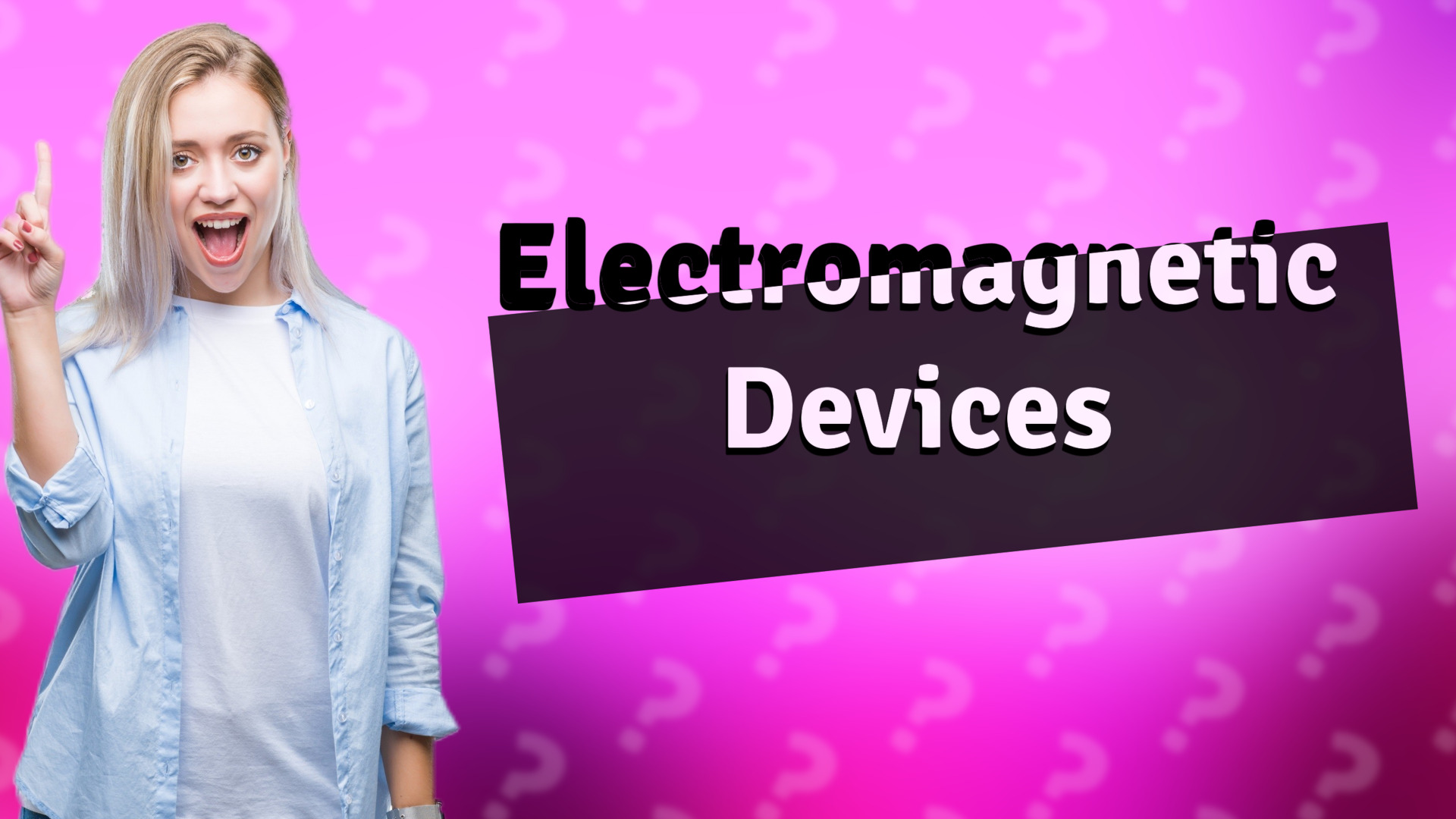 Electromagnetic Devices