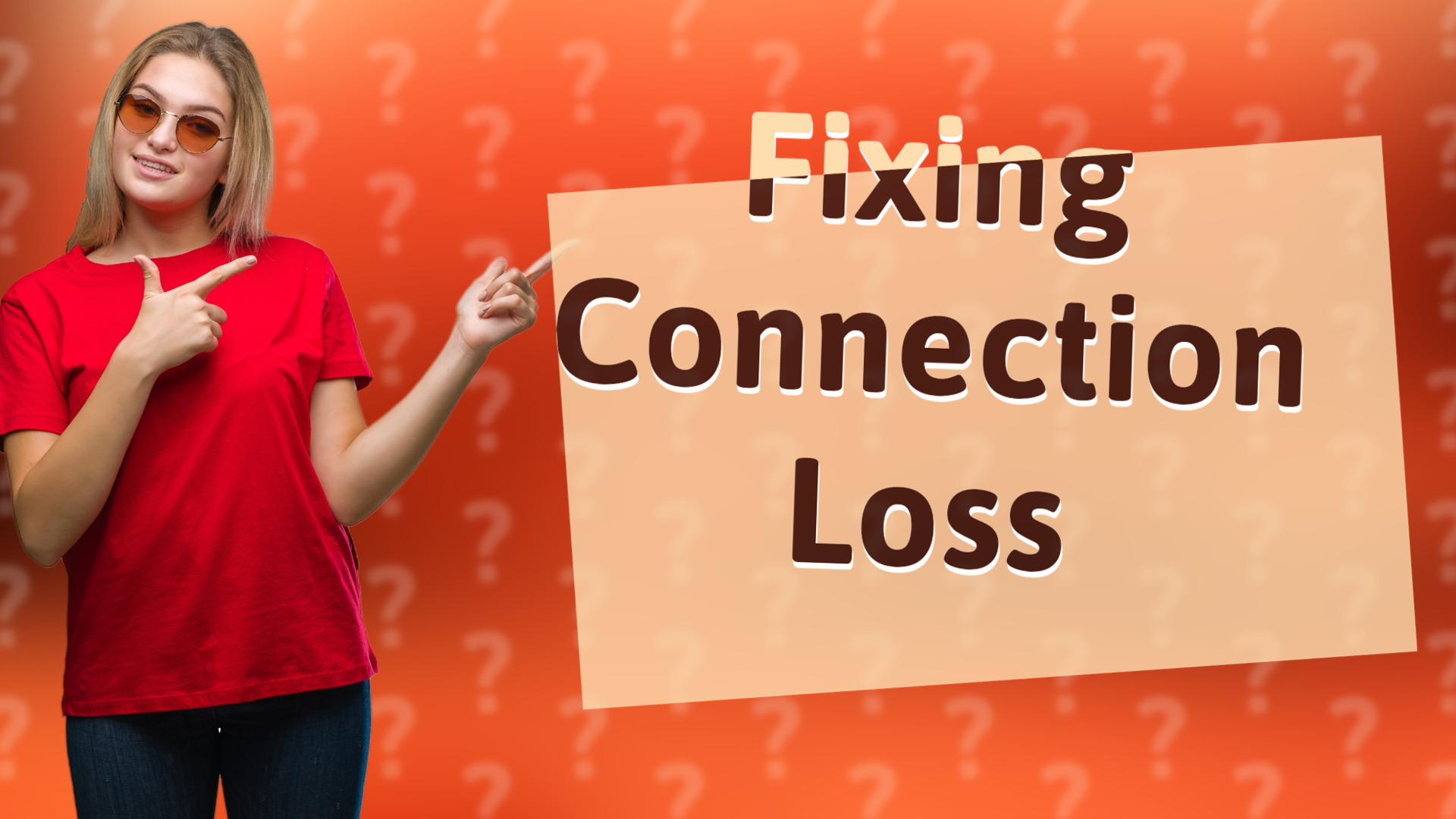Fixing Connection Loss
