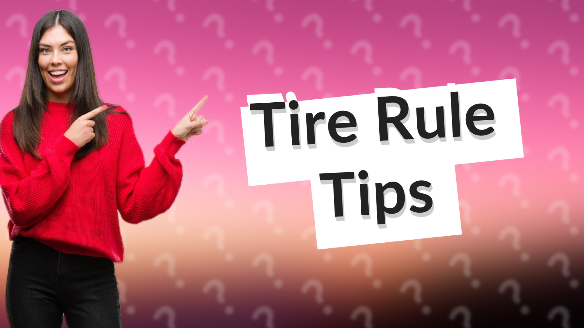 Tire Rule Tips