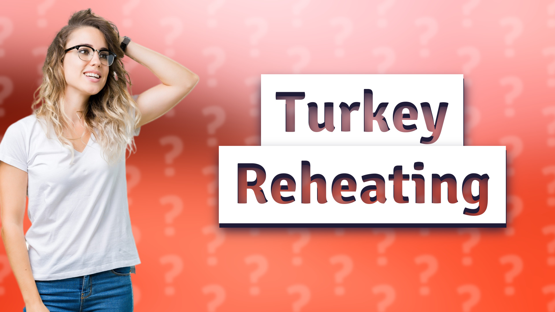 Turkey Reheating